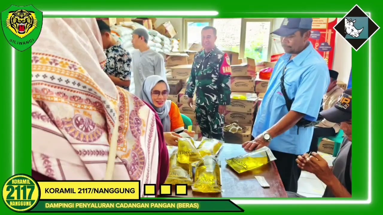 BABINSA KORAMIL 2117/NANGGUNG DAMPINGI PENYALURAN CADANGAN PANGAN (BERAS)