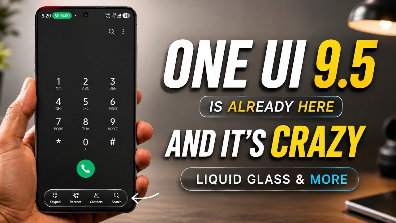 ПЕРВЫЙ ВЗГЛЯД НА ONE UI 9.5! ИНТЕРФЕЙС LIQUID GLASS УЖЕ ЗДЕСЬ! 🤯