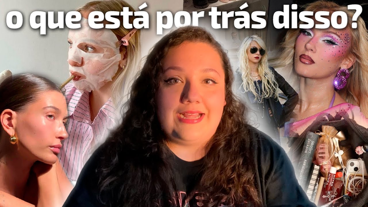 O FIM DA ERA CLEAN GIRL