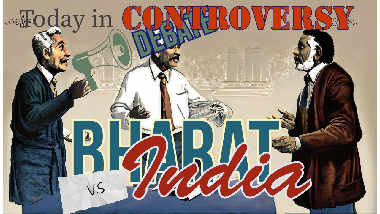 India vs. Bharat: The Epic Battle over Identity and Tradition. Explained