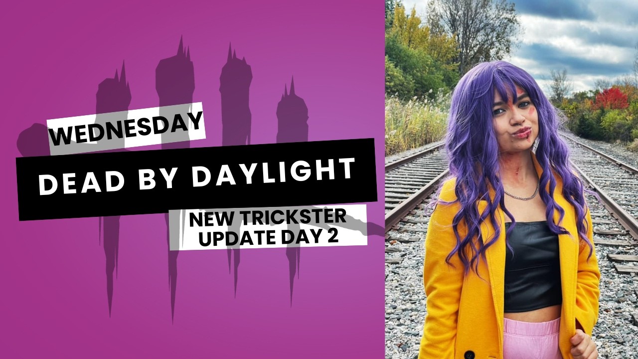 NEW TRICKSTER UPDATE DAY 2 | Dead by Daylight