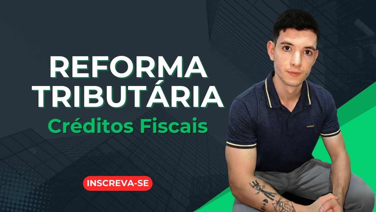 Reforma Tribut&aacute;ria e Cr&eacute;ditos de Impostos: Quem Ganha e Quem Perde