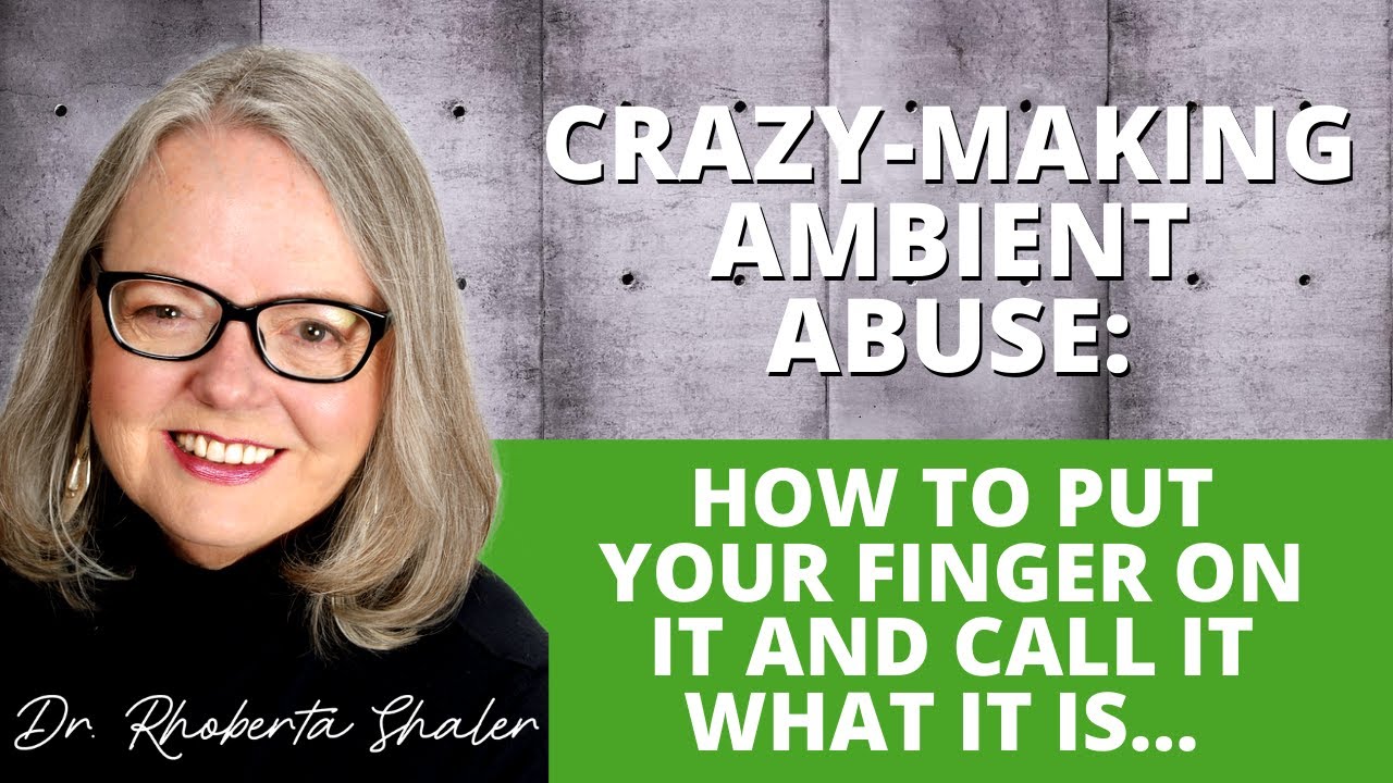 Ambient Abuse: How to Identify it... and Call It What It Is