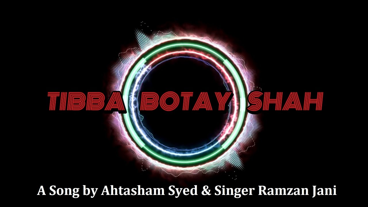 Tibba Botay Shah | Ahtasham Syed ft. @singerramzanjaniofficial Ramzan Jani | 2026