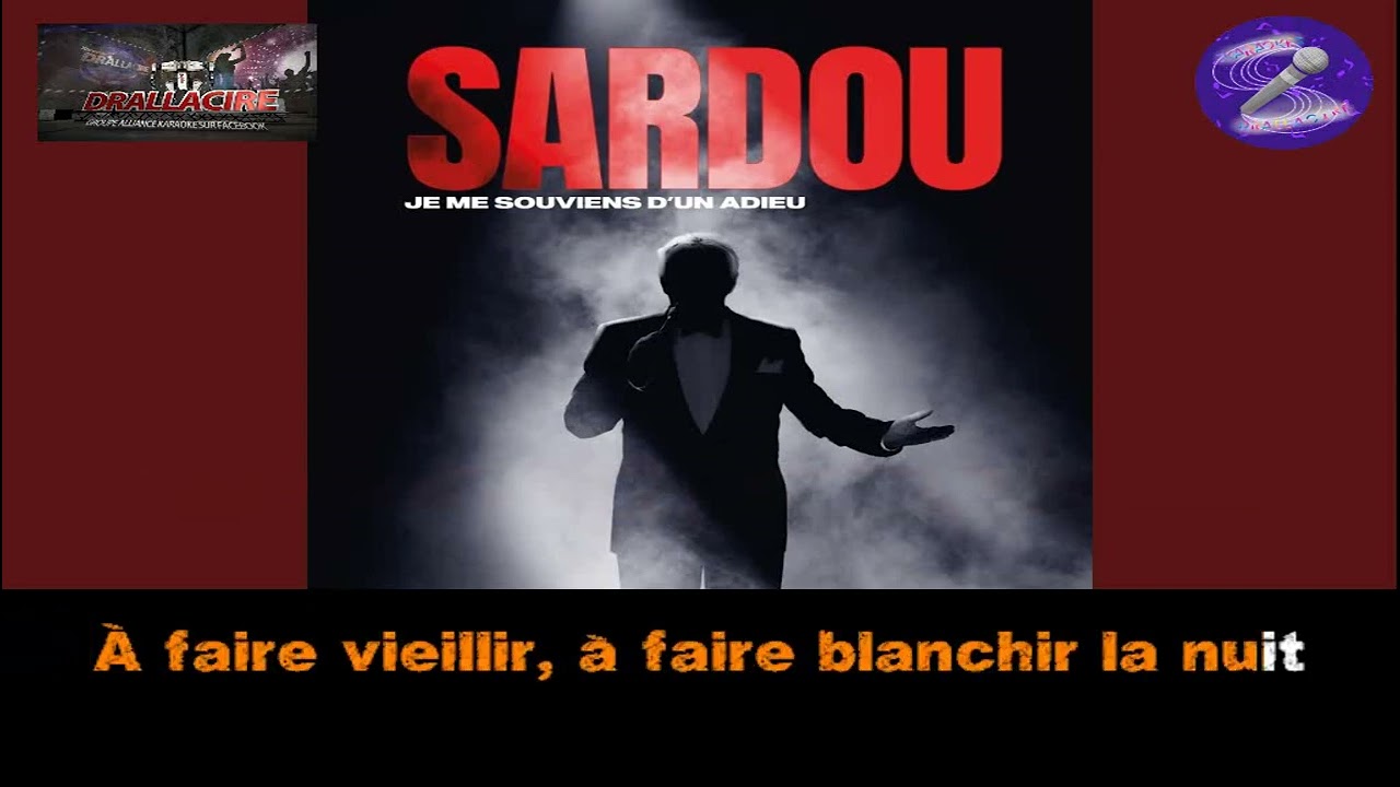 Karaoké Michel Sardou - Je vais t'aimer (Live Zénith Amiens 2023) (dévocalisé+Bv)