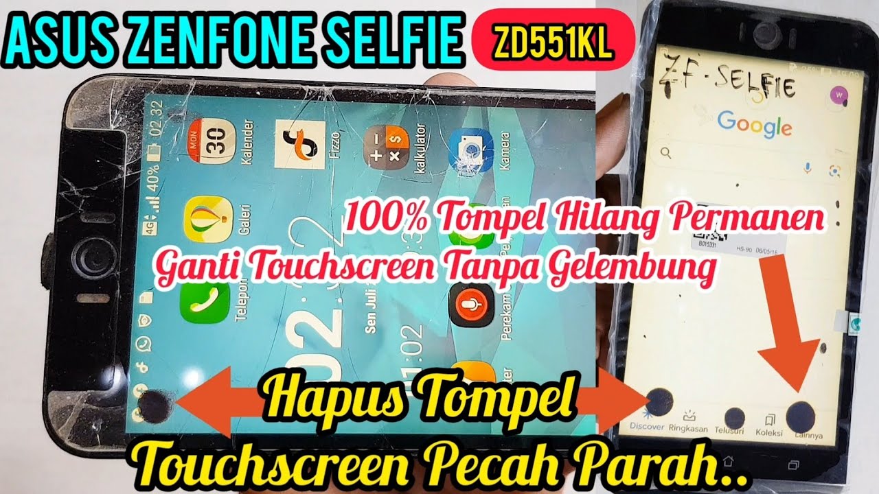 SERVIS ASUS ZENFONE ZD551KL CARA HAPUS TOMPEL HILANG PERMANEN + GANTI TOUCHSCREEN HASIL RAPI MAXIMAL