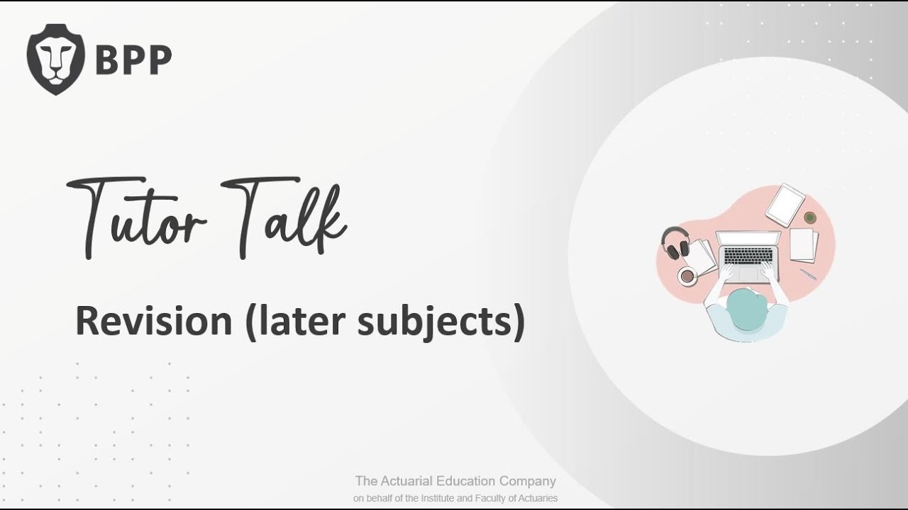 Tutor Talk - revision (later subjects)