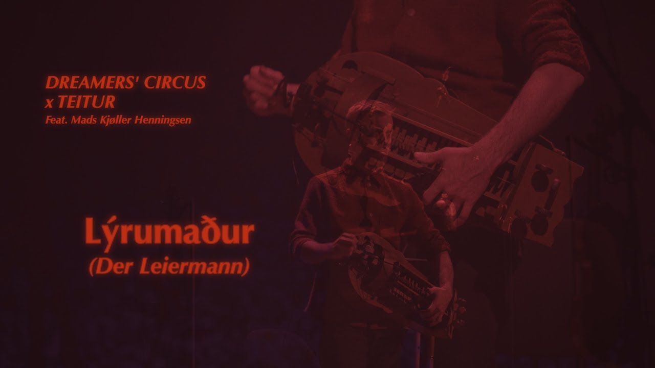 Schubert: 'Der Leiermann' (Lýrumaður) - Dreamers' Circus, Teitur & Mads Kjøller Henningsen