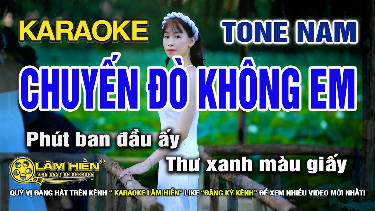 Chuyến Đò Không Em Karaoke Nhạc Sống Tone Nam I Karaoke Lâm Hiền