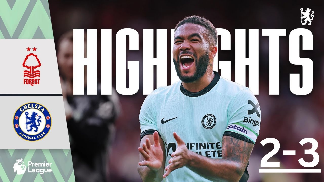 Nottingham Forest 2-3 Chelsea | HIGHLIGHTS - Jackson winner seals victory! | Premier League 23/24