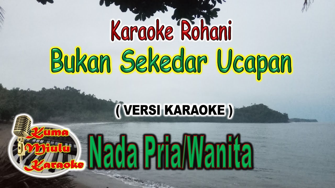 Karaoke Pop Rohani | Bukan Sekedar Ucapan