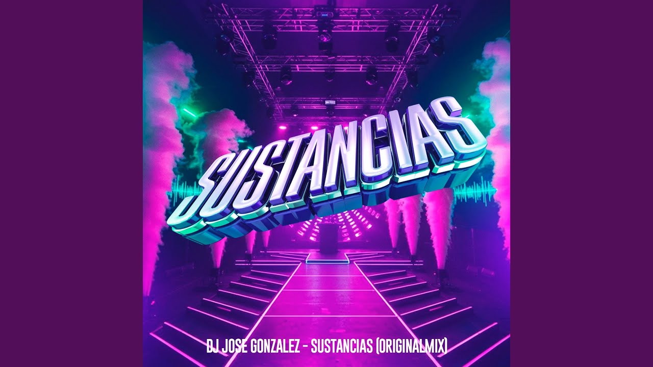Sustancias (Original Mix)