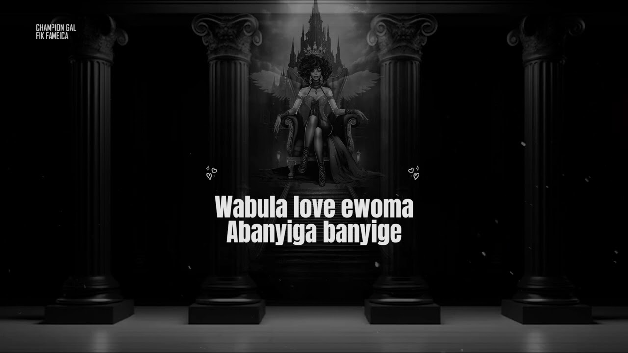 Champion Gal by Fik Fameica (Official Lyrics Video)