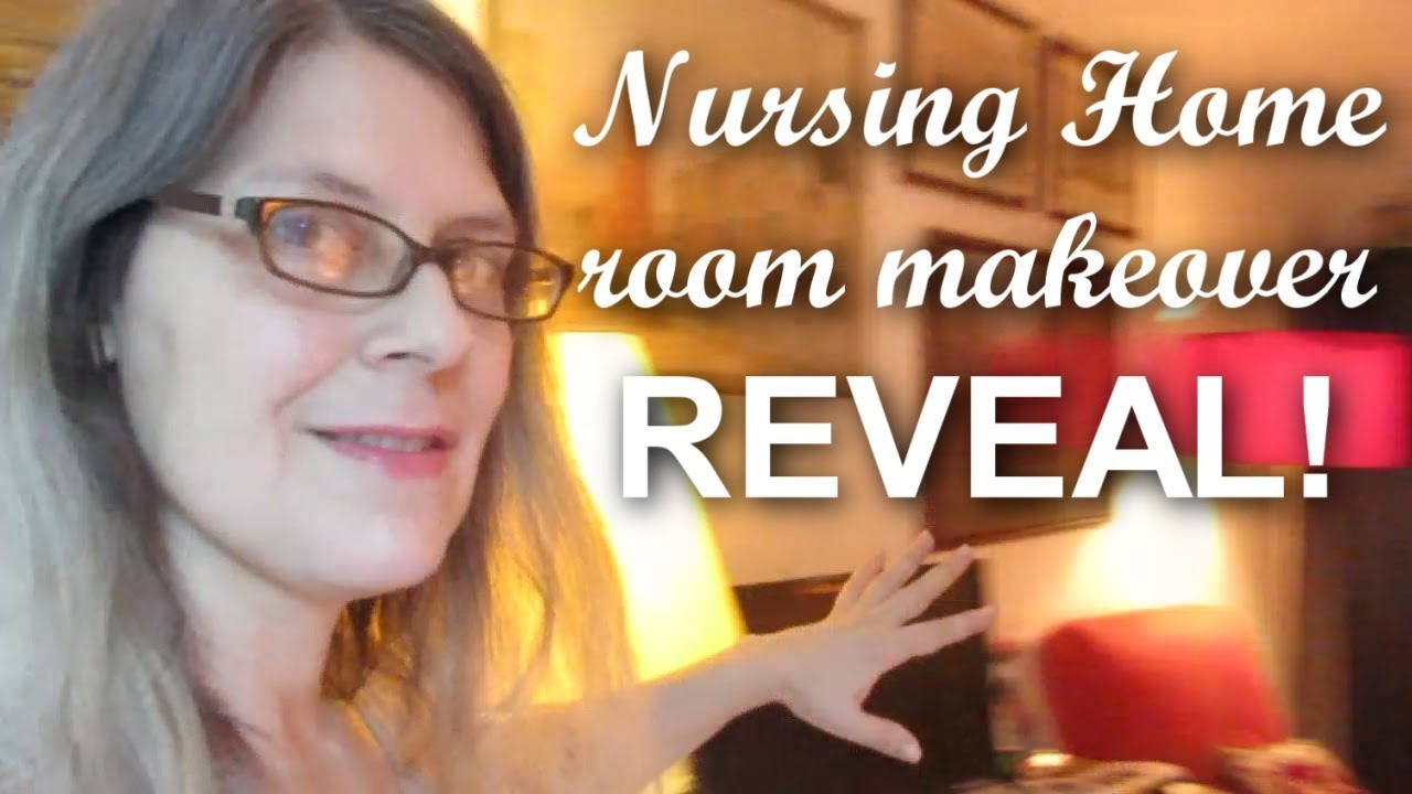 Nursing Home Makeover - Room Tour!