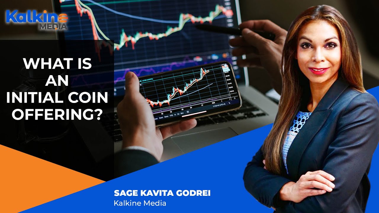 WHAT IS AN INITIAL COIN OFFERING?