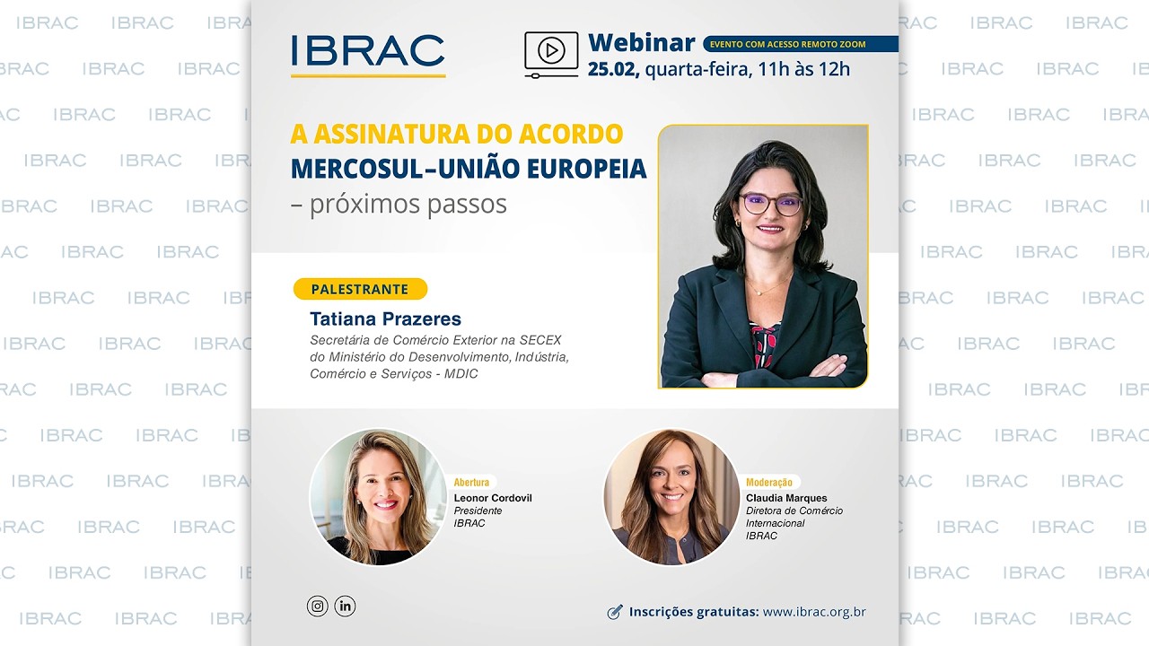 A ASSINATURA DO ACORDO MERCOSUL–UNIÃO EUROPEIA – próximos passos - 25.02.2026