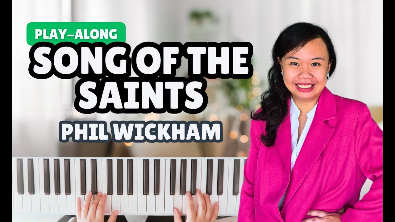 Song of the Saints | Piano Play-Along Track (Full Worship Song)