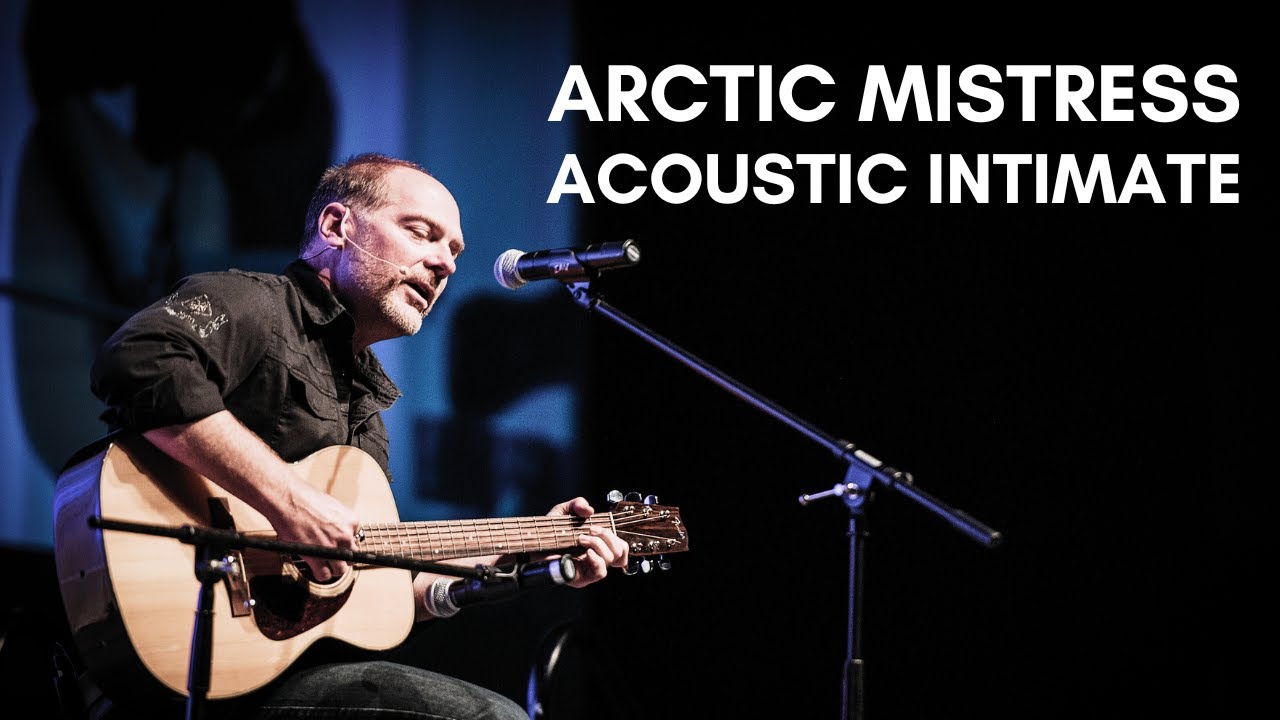Arctic Mistress Acoustic and Intimate | Live Performance | Les Stroud