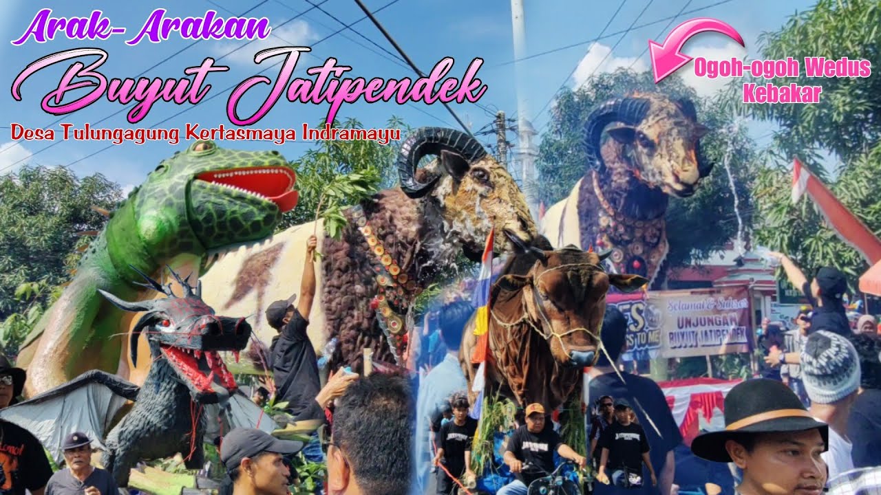 Arak-Arakan Unjungan Buyut Jatipendek Tulungagung Kertasmaya ( Ogoh - Ogoh Kambing Terbakar )