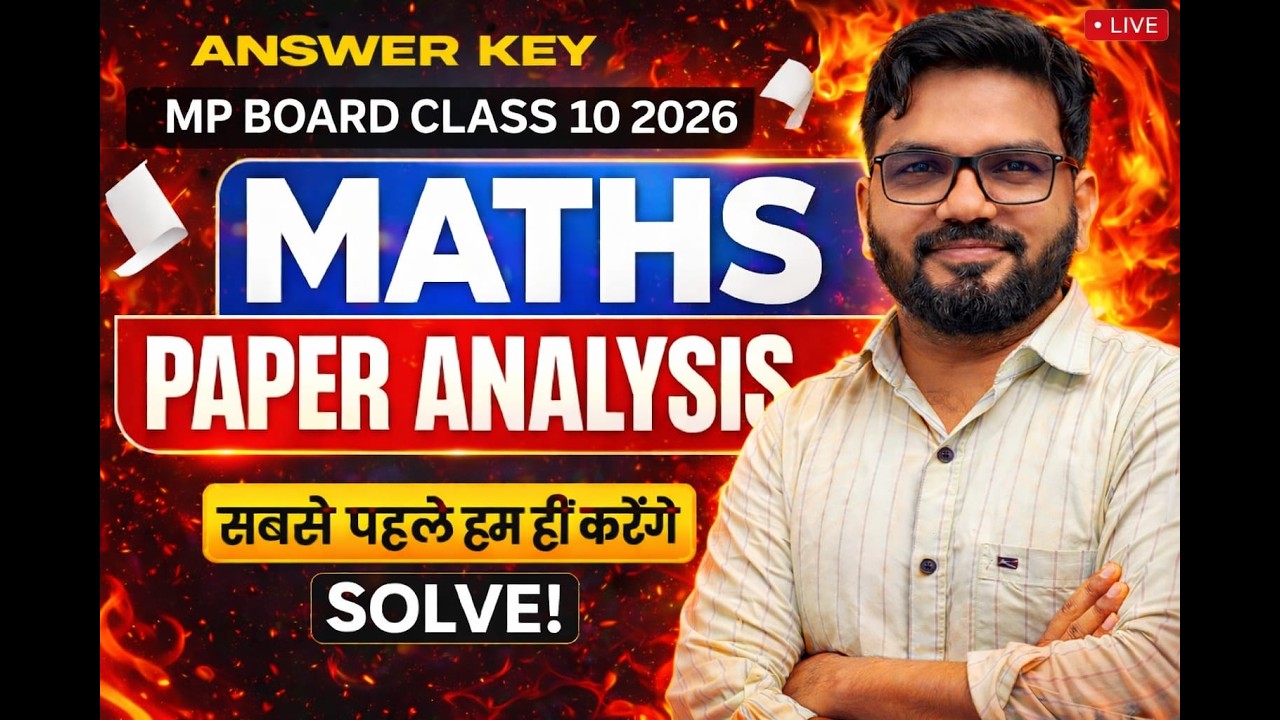 MP Board Class 10 Maths Paper Analysis 2026 🔥 | Answer Key + Full Solution | MP Board Maths Exam