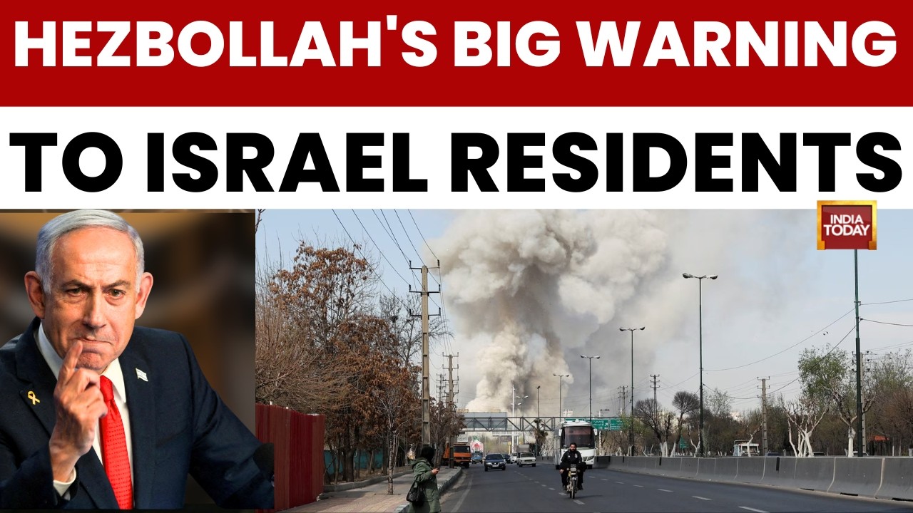 Hezbollah Vs Israeli War News: Hezbollah's Big Warning To Israeli Residents | US News | Trump News