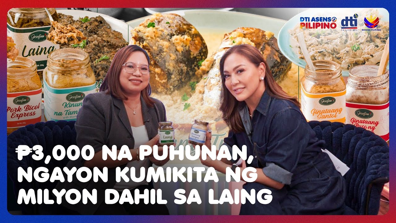 P3,000 na Puhunan, Kumikita na ng Milyon Ngayon Dahil sa Laing | DTI: ASENSO PILIPINO