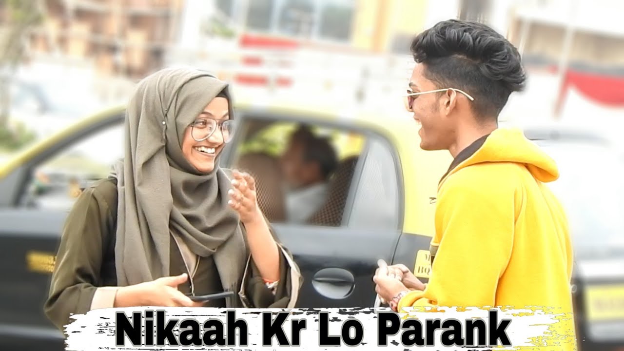 Nikaah Kr Lo Prank || Prank with Muslim Girls || Prank in india || Hasan Shaikh ||