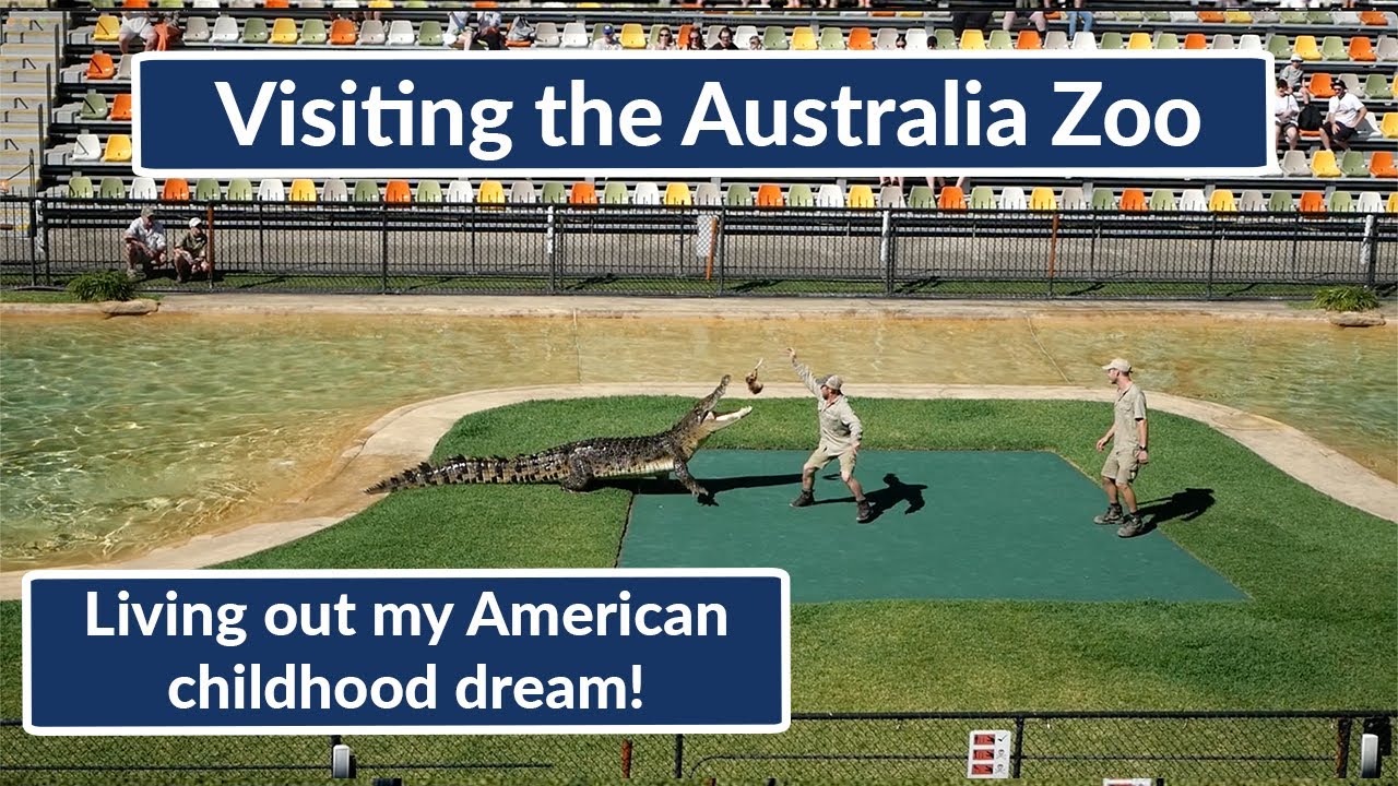 Visiting the Australia Zoo | Home of the Crocodile Hunter | Living Out My American Childhood Dream
