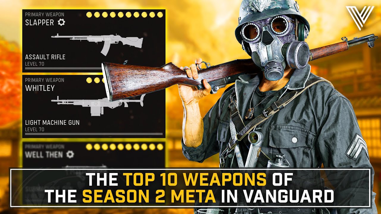 VANGUARD: The TOP 10 BEST GUNS of the SEASON 2 META... (Top 10 Best Classes)