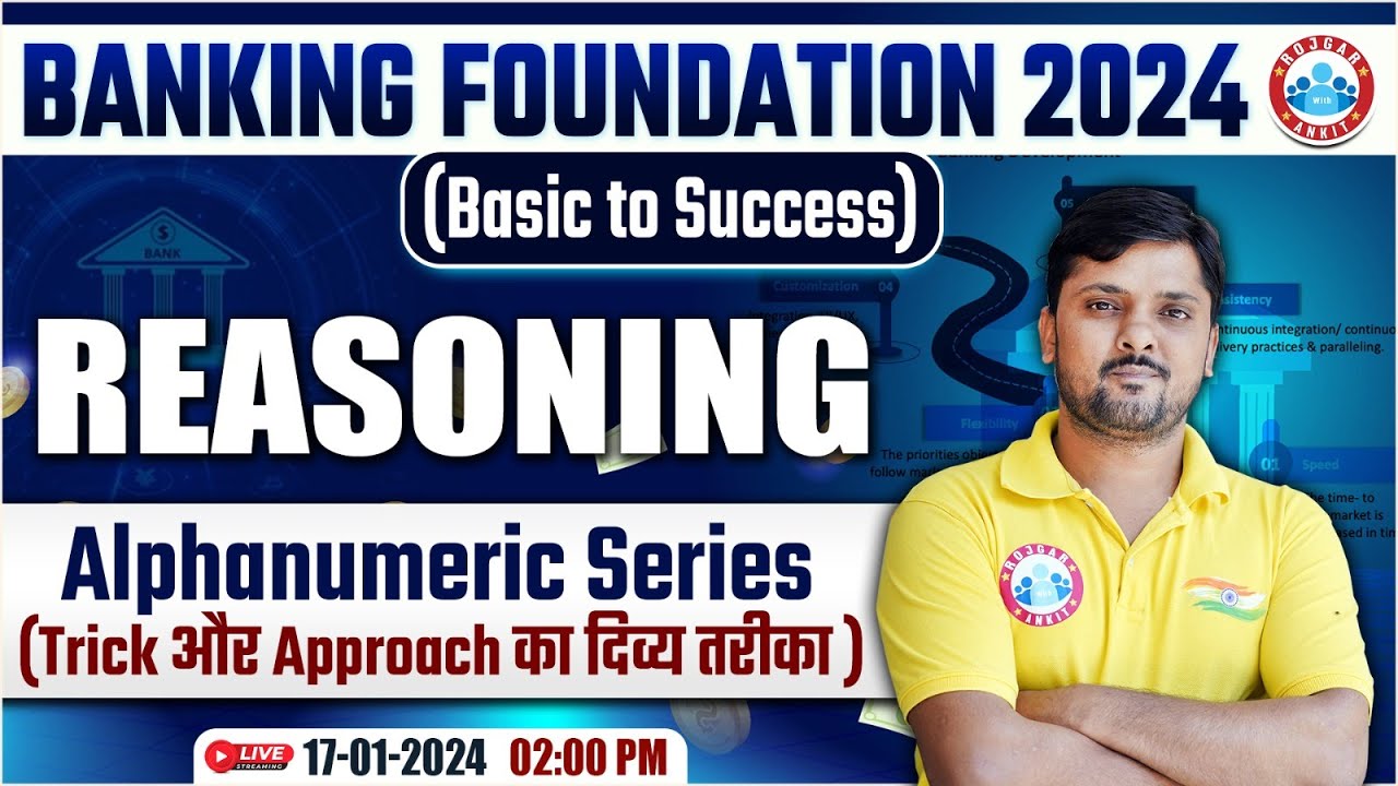 Bank Exams Foundation Classes, Reasoning For Bank Exams, Alphanumeric Series, Reasoning By Rohit Sir
