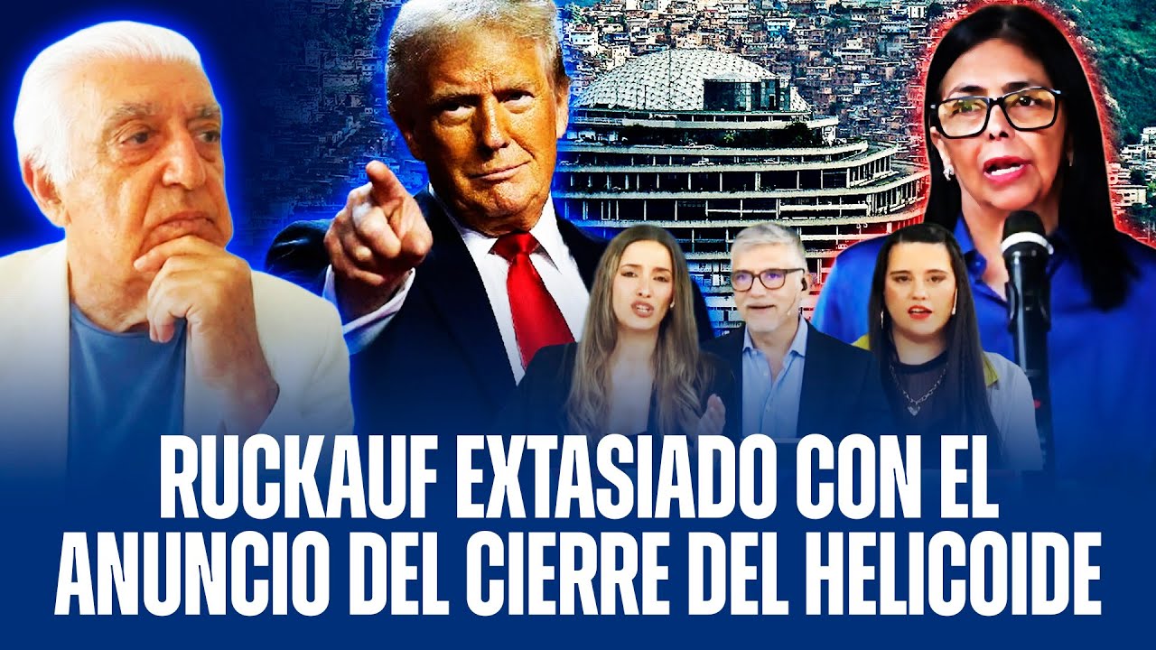 CARLOS RUCKAUF EXTASIADO CON EL ANUNCIO DEL CIERRE DEL HELICOIDE EN VENEZUELA