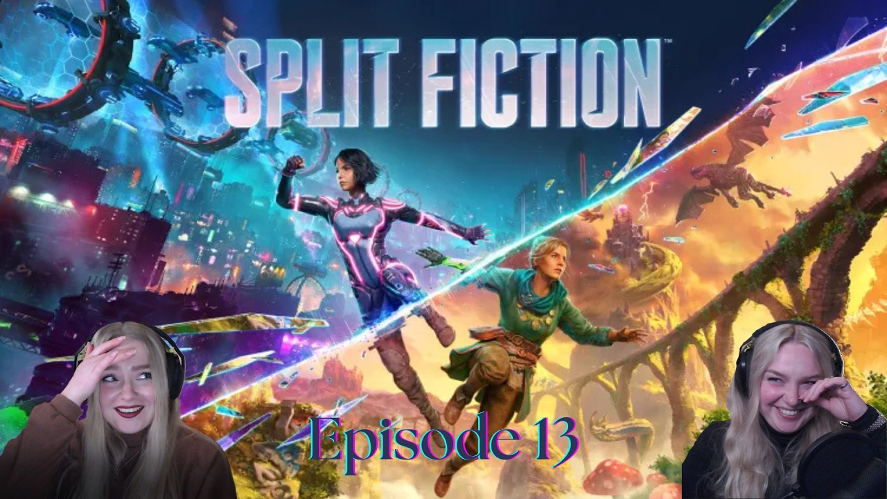Split Fiction part 13, it's been awhile...