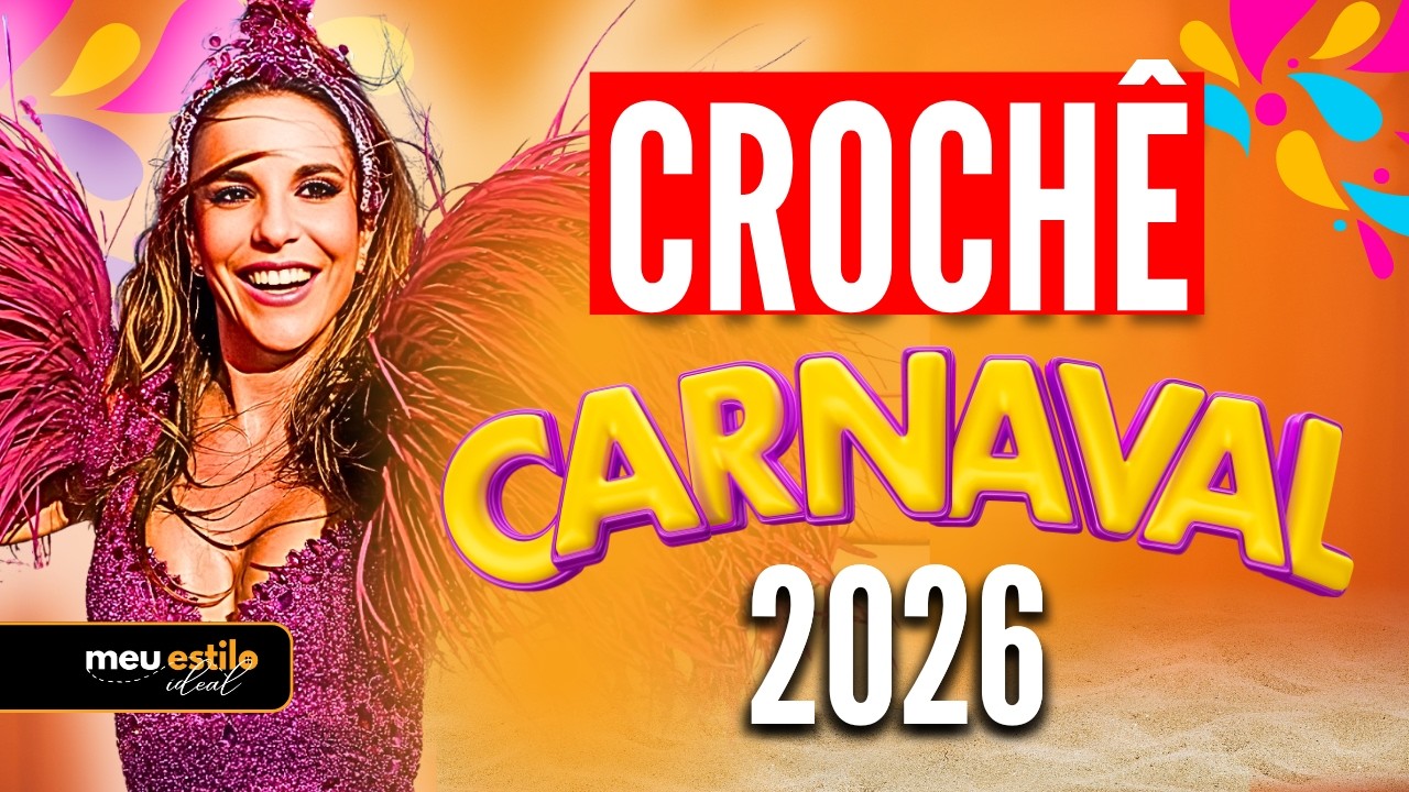 Conjuntos de CARNAVAL EM CROCHÊ para ARRASAR em 2026 (Ideias Incríveis para Vender e Usar!)