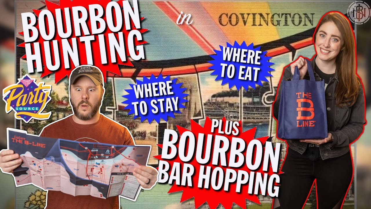 Bourbon Hunting in Covington, KY! Plus Where To Drink, Eat, Stay, The Works!!