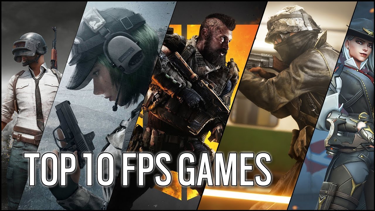 Top 10 New FPS Games for PC - 2019