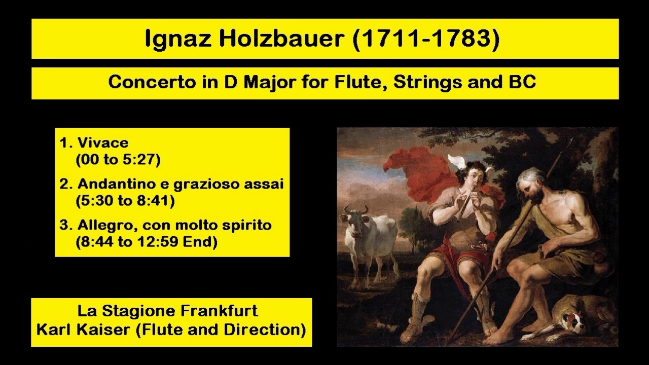 Ignaz Holzbauer (1711-1783) - Concerto in D Major for Flute, Strings and BC