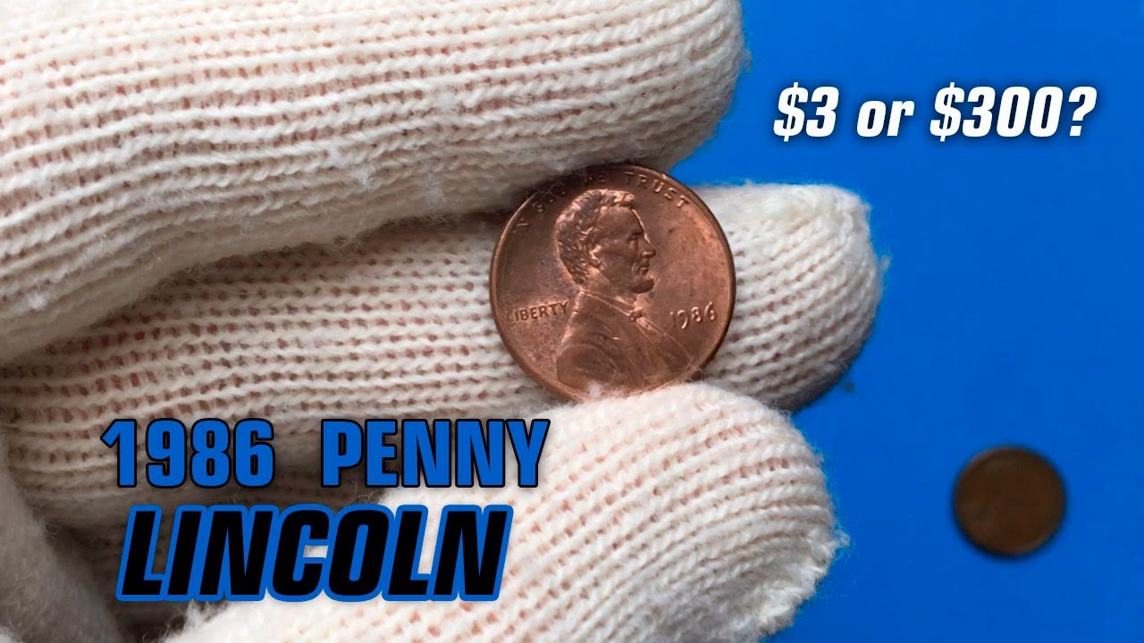 1986 Lincoln Penny Could Be Worth Hundreds &ndash; Check Yours!