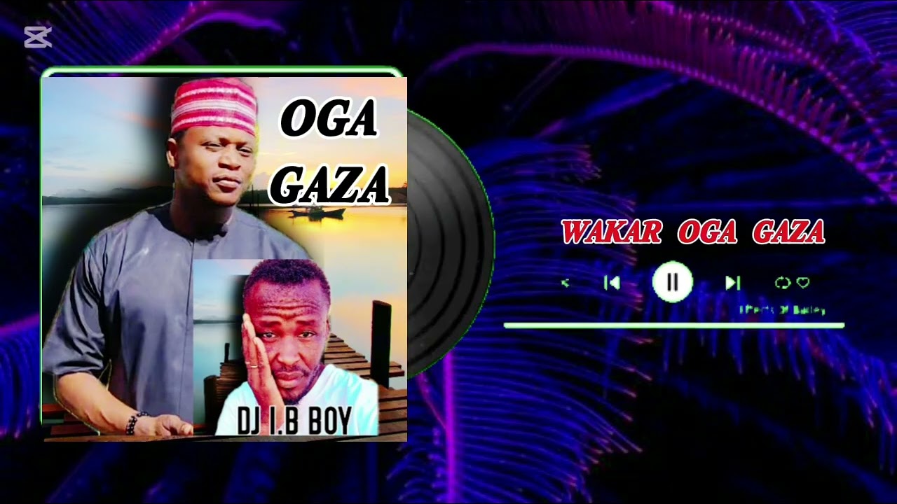 Dj ib boy sabuwar wakar garzali miko 