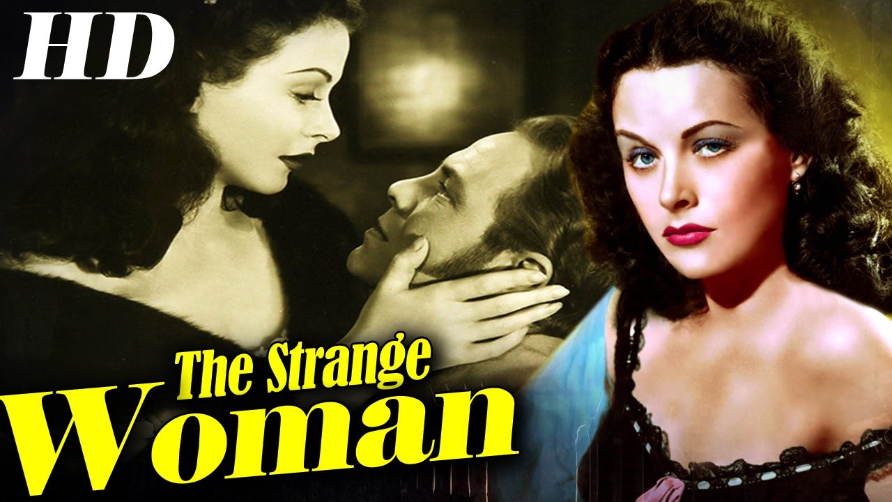 The Strange Woman I Hollywood Action Movie I Edgar G  Ulmer,Hedy Lamarr, Cine classic show 2024