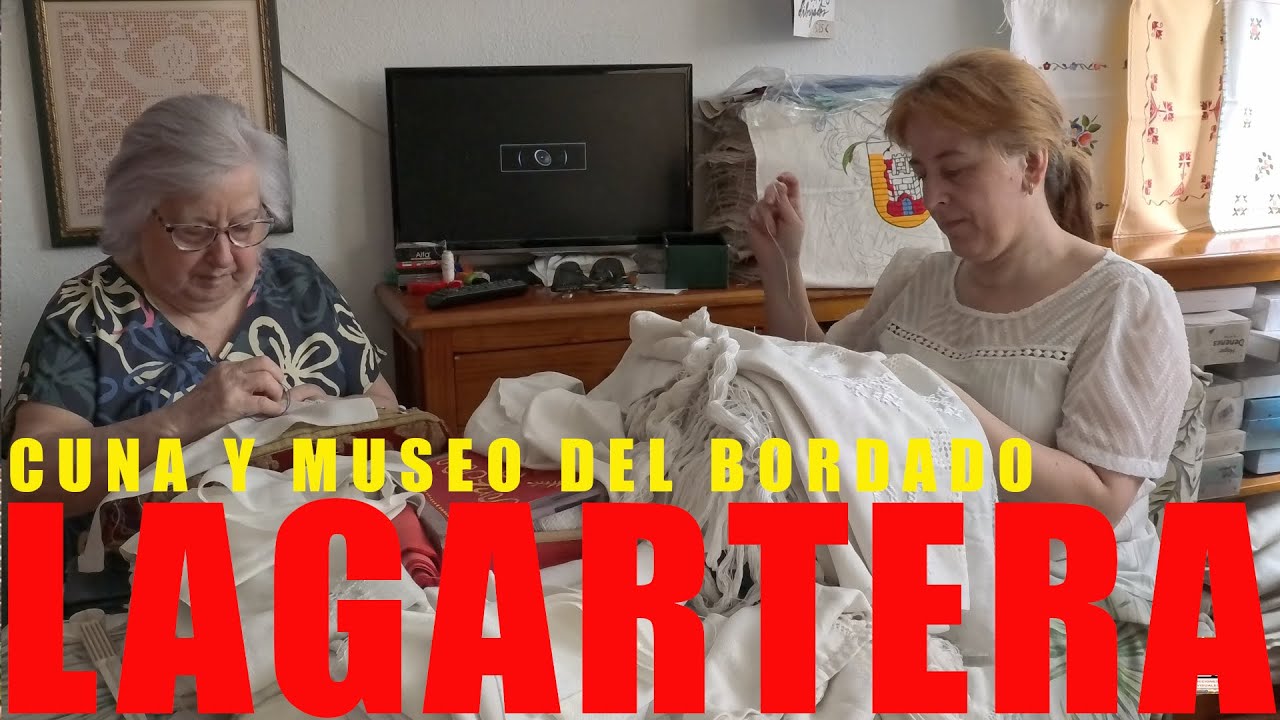 Descubriendo Lagartera, El Pueblo Donde el Bordado Sigue Vivo | Cuna del Bordado Espa&ntilde;ol