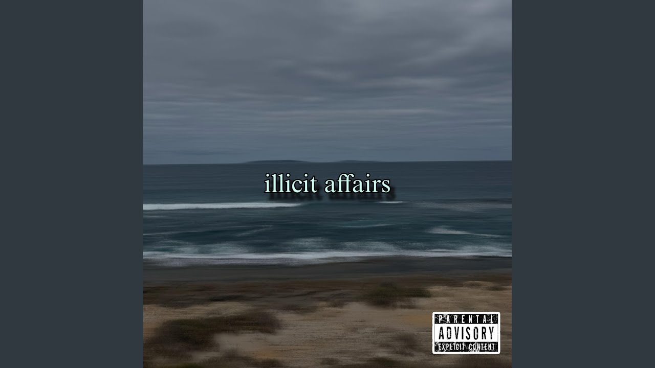 illicit affairs