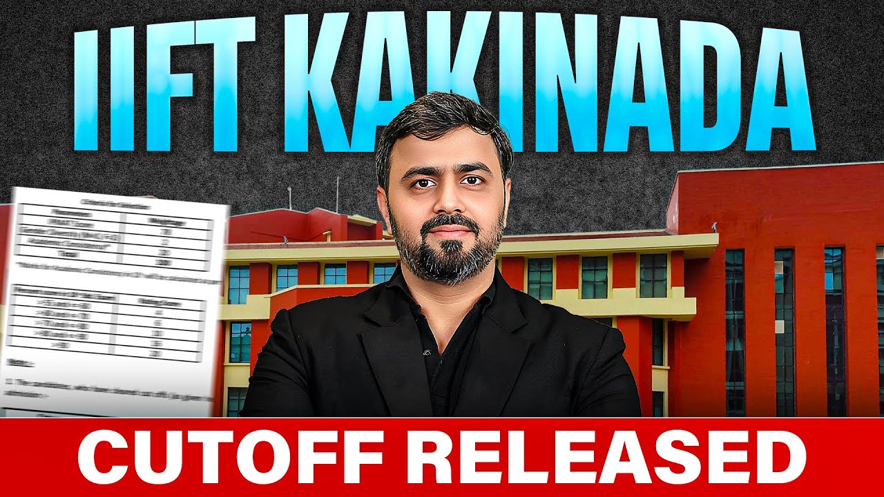 IIFT Kakinada Cutoff  Category Wise Released