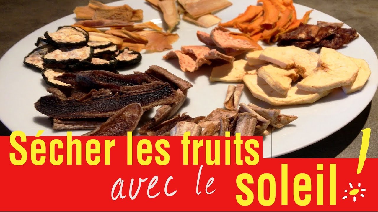 Séchage solaire des fruits