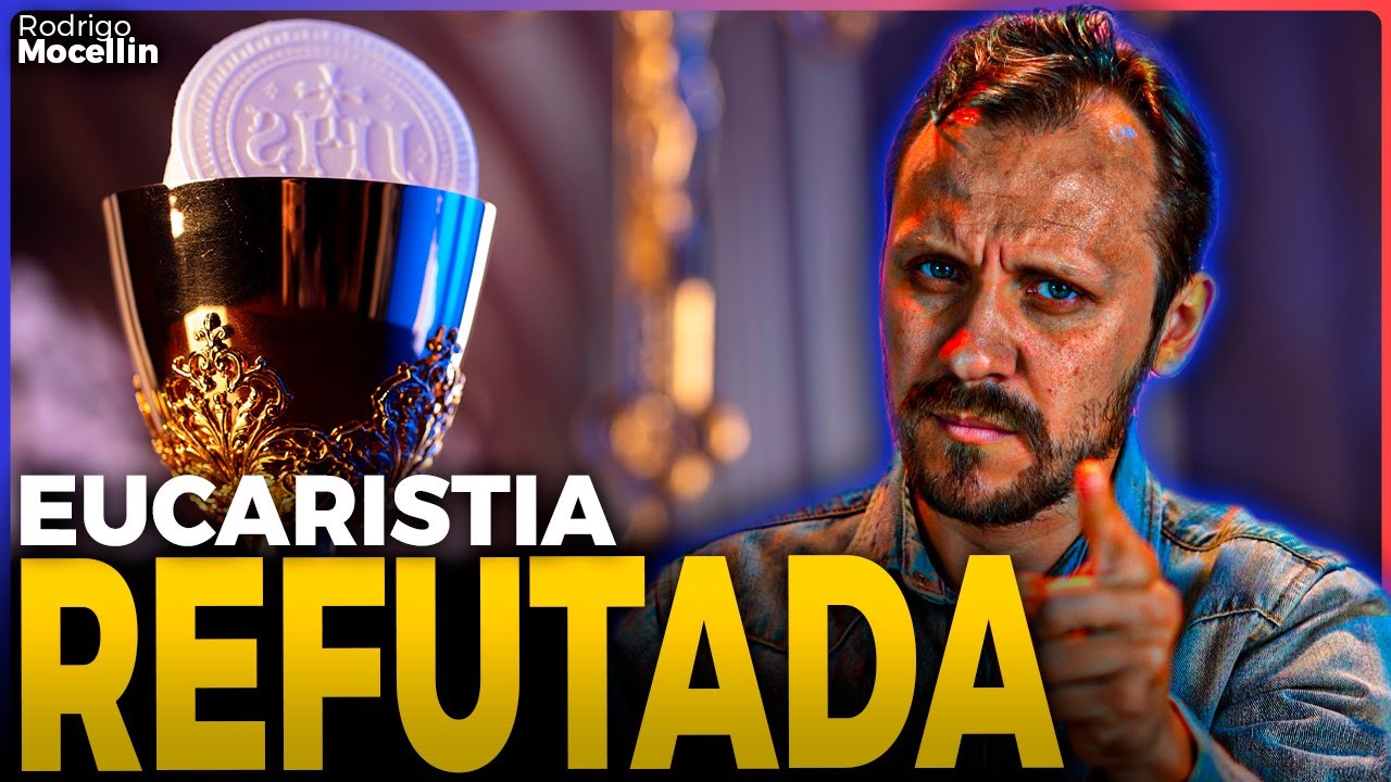 Eucaristia Cat&oacute;lica: Argumento simples refuta essa loucura | Pastor Rodrigo Mocellin