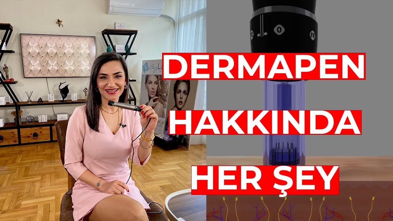 Dermapen Hakkında Her Şey