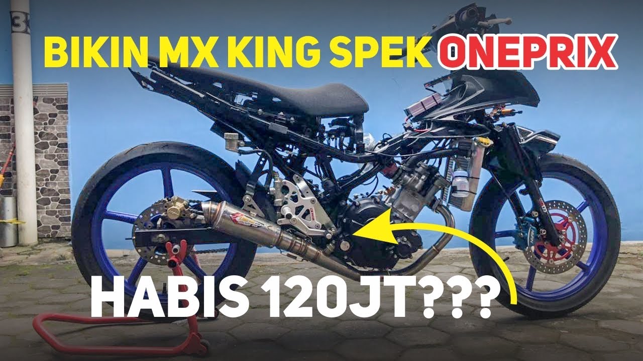 FANTASTIS Biaya BIKIN MX KING UNTUK ONEPRIX