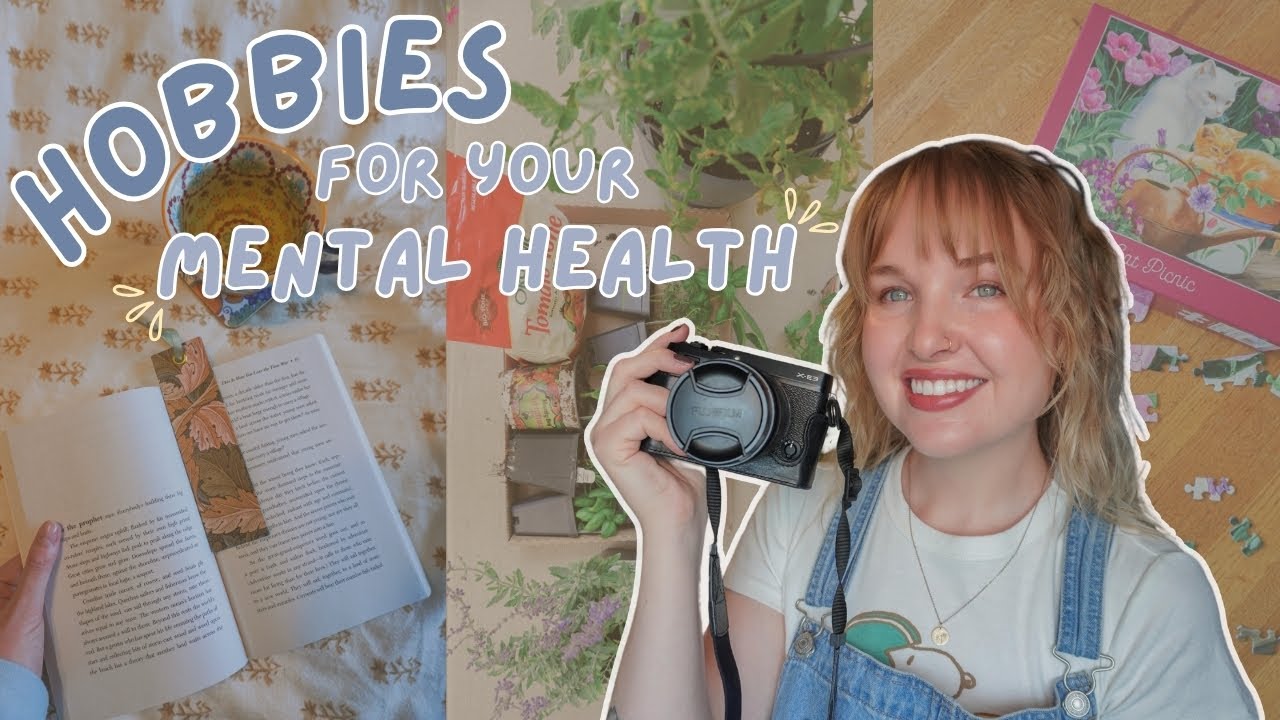 hobbies that improved my mental health ✨
