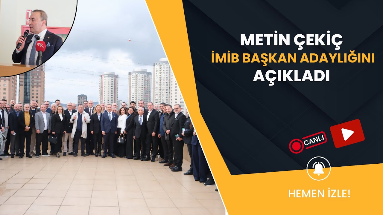 İMİB Başkan Adayı Metin Çekiç'in Aday Tanıtım Toplantısı