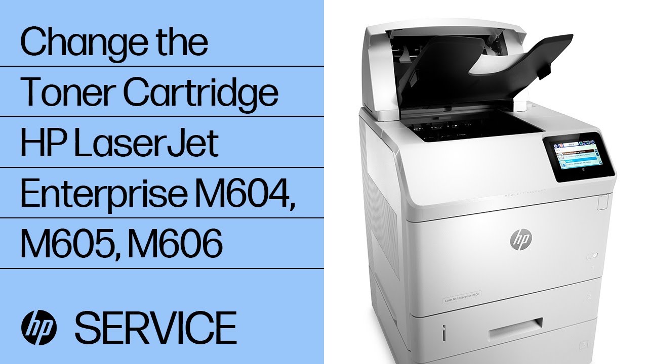 Replace the toner cartridge | HP LaserJet Enterprise M604, M605, M606 Printers | HP Support