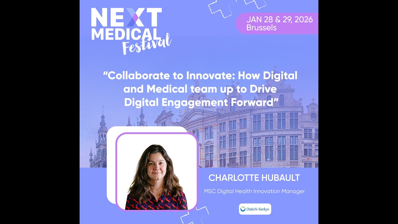 Day 2 - Collaborate to Innovate: How Digital and Medical team up to Drive Digital Engagement Forward